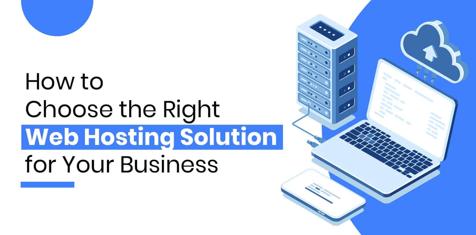 How to Choose the Best Web Hosting for Your Business