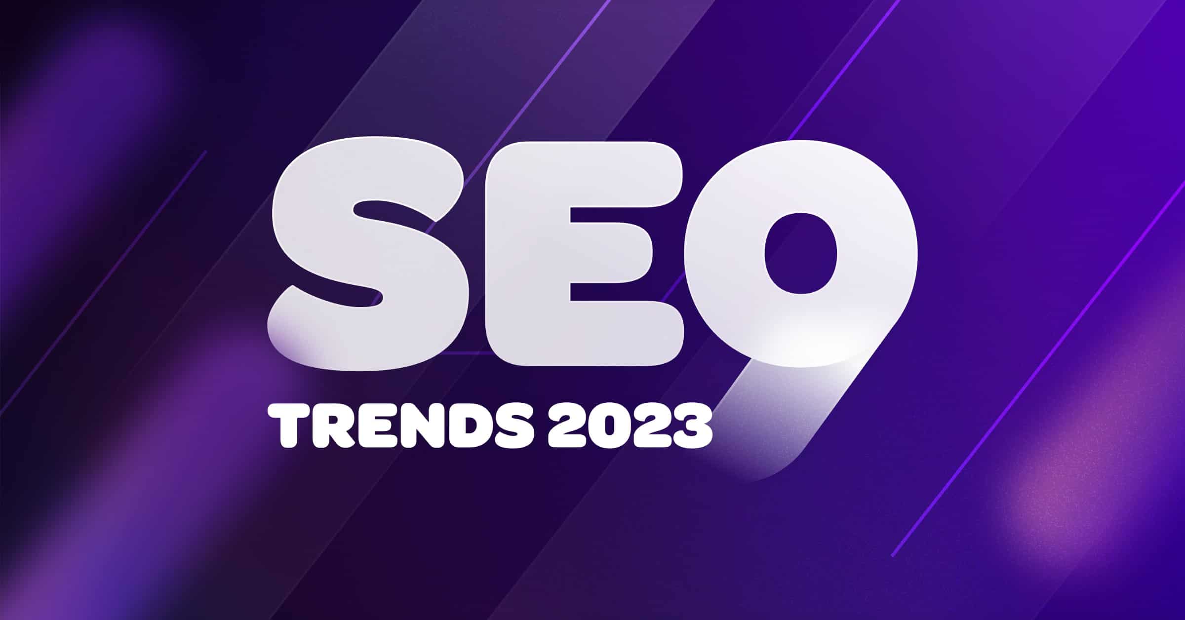 The Latest SEO Trends and Best Practices The Latest SEO Trends and Best Practices