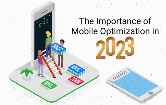 The Importance of Mobile Optimization for SEO The Importance of Mobile Optimization for SEO