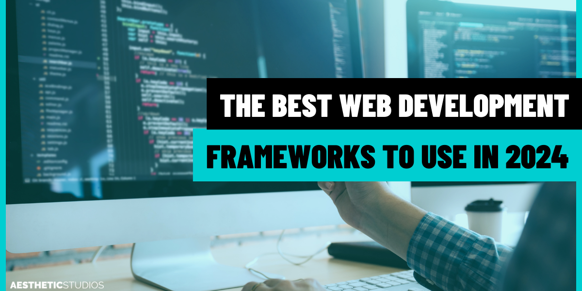 Top Web Development Frameworks for 2024 Which One Is Right for Your Project Top Web Development Frameworks for 2024: Which One Is Right for Your Project?